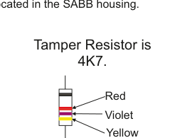 Tamper Resistor detail showing 4K7 value and wire colour bands